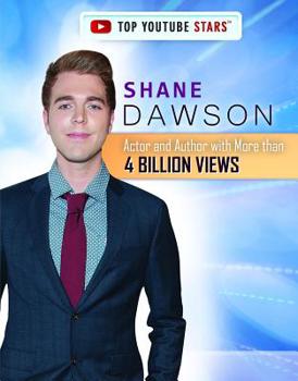 Paperback Shane Dawson: Actor and Author with More Than 4 Billion Views Book