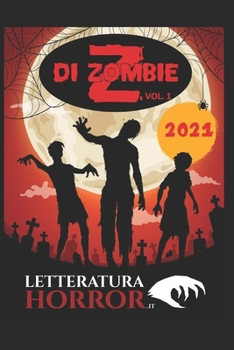 Paperback Z di Zombie 2021 - Volume 1 [Italian] Book