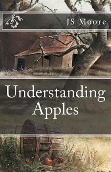 Paperback Understanding Apples: Understanding Apples Series Book One Book