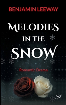 Paperback Melodies in the Snow Book