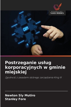Paperback Postrzeganie uslug korporacyjnych w gminie miejskiej [Polish] Book