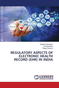 Paperback Regulatory Aspects of Electronic Health Record (Ehr) in India Book