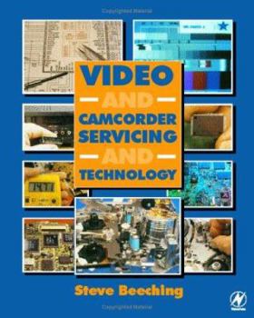 Paperback Video and Camcorder Servicing and Technology Book