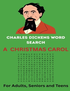 Charles Dickens Word Search: Vocabulary from A CRISTMAS CAROL: A True literary Giant who used the English Language Like No one before. | 8 x 11.5 ... | Easy to Read for Adults, Seniors and Teens
