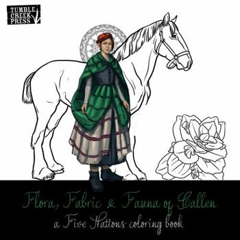 Paperback Flora, Fabric and Fauna of Callen: a Five Nations coloring book