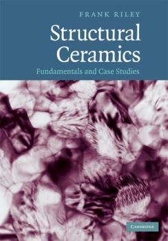 Hardcover Structural Ceramics: Fundamentals and Case Studies Book