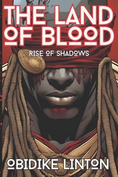 Paperback Land Of Blood: Rise Of Shadows Book