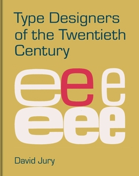 Hardcover Type Designers of the 20th Century Book