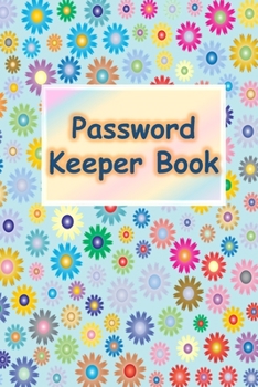 Paperback Password Keeper Book: Password Keeper Book: Alphabetized pages Book