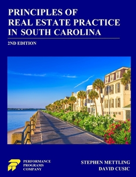 Paperback Principles of Real Estate Practice in South Carolina: 2nd Edition Book