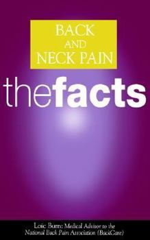 Paperback Back and Neck Pain: The Facts (The ^AFacts Series) Book