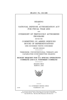 Paperback Hearing on National Defense Authorization Act for Fiscal Year 2009 and oversight of previously authorized programs Book