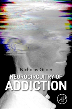 Paperback Neurocircuitry of Addiction Book