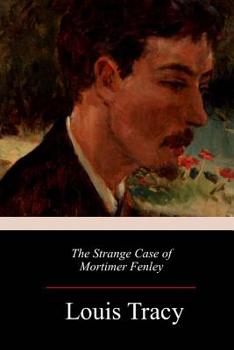 Paperback The Strange Case of Mortimer Fenley Book