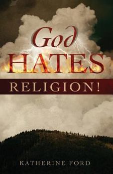 Paperback God Hates Religion! Book