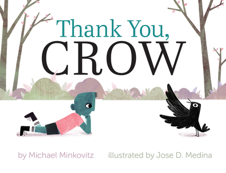 Hardcover Thank You, Crow Book