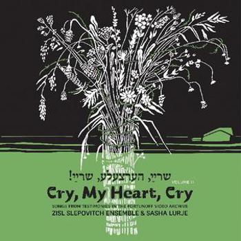 Music - CD Cry  My Heart  Cry   Songs From Testimon Book