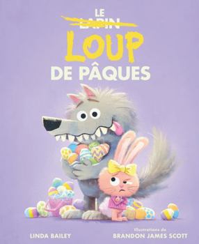 Le Loup de Pâques (French Edition)