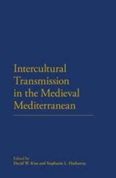 Hardcover Intercultural Transmission in the Medieval Mediterranean Book