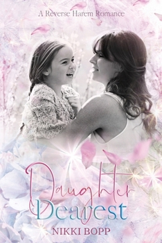 Paperback Daughter Dearest: A Reverse Harem Romance Book