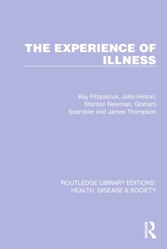 Paperback The Experience of Illness Book