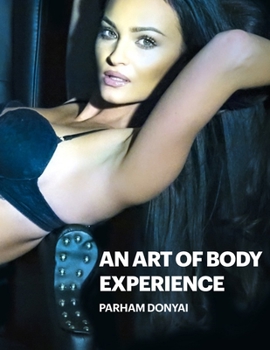 Paperback An Art of Body Experience Book