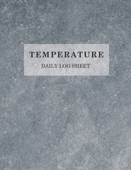 Paperback Temperature Daily Log Sheet: 5 Years (60 Months) Record Fridge / Freezer Temperature Monitor Contents & Comply Controller with Regulations Use for Book