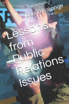 Paperback Lessons from Public Relations Issues Book