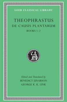Hardcover de Causis Plantarum, Volume I: Books 1-2 [Greek, Ancient (To 1453)] Book