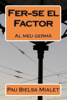 Paperback Fer-se el Factor [Catalan] Book