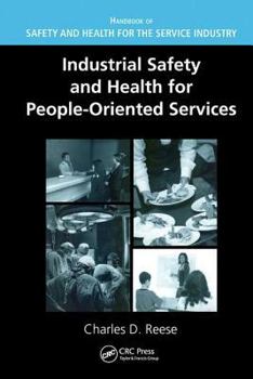 Hardcover Industrial Safety and Health for People-Oriented Services Book