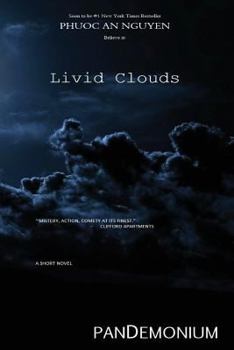 Paperback Livid Clouds: A Physics Teacher Named Russell in the Town of Portland Oregon Comes Across a Thesis Research Paper Turned in by One o Book