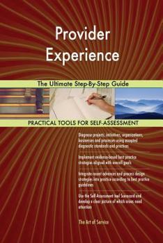 Paperback Provider Experience The Ultimate Step-By-Step Guide Book