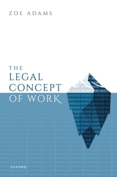 Hardcover The Legal Concept of Work Book