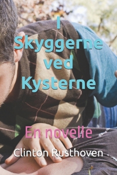 Paperback I Skyggerne ved Kysterne: En novelle [Danish] Book