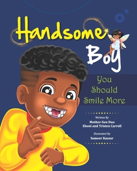 Paperback Handsome Boy, You Should Smile More Book