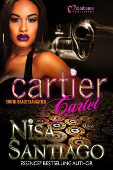 Mass Market Paperback Cartier Cartel 3 - South Beach Slaughter Book