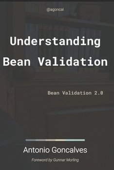 Paperback Understanding Bean Validation 2.0: Bean Validation Book
