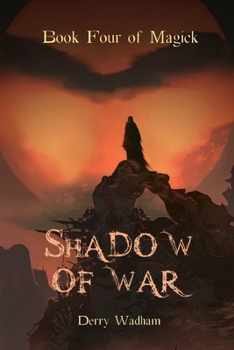 Paperback Book Four of Magick: Shadow of War Book