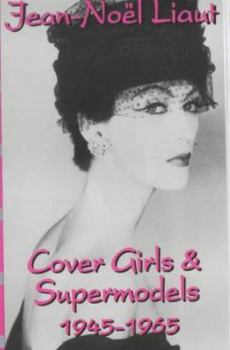 Paperback Cover Girls and Supermodels: 1945-1965 Book