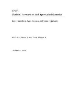 Paperback Experiments in Fault Tolerant Software Reliability Book