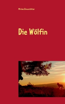 Paperback Die Wölfin [German] Book