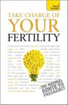 Paperback Take Charge of Your Fertility Book