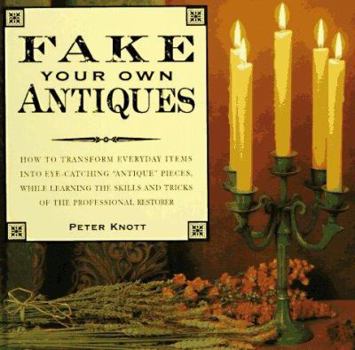 Hardcover Fake Your Own Antiques Book