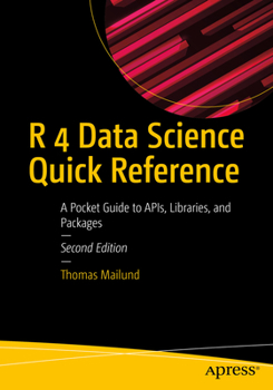 Paperback R 4 Data Science Quick Reference: A Pocket Guide to Apis, Libraries, and Packages Book