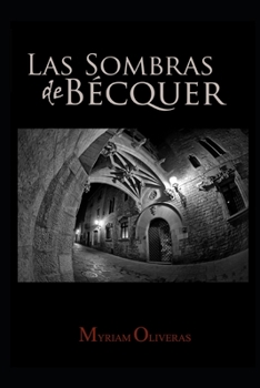 Paperback Las Sombras de Bécquer [Spanish] Book