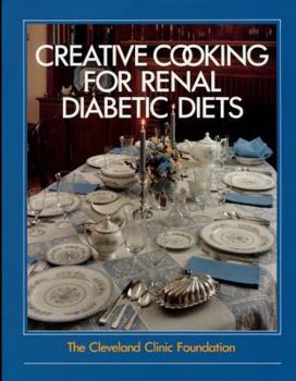 Paperback Creative Cooking for Renal Diabetic Diets [Large Print] Book