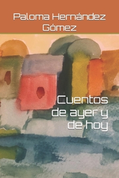 Cuentos de ayer y de hoy