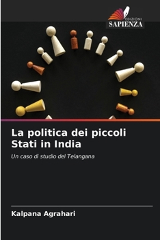 La politica dei piccoli Stati in India