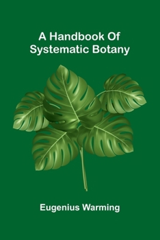 Paperback A Handbook Of Systematic Botany Book